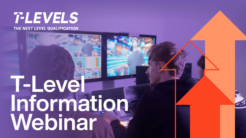 T Level Information Webinar